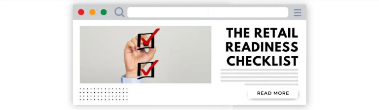 Webpage featuring 'The Retail Readiness Checklist' with an image of hand checking off items.